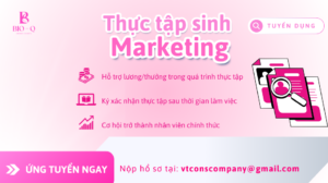 Tuyển dụng tực tập sinh marketing & truyền thông